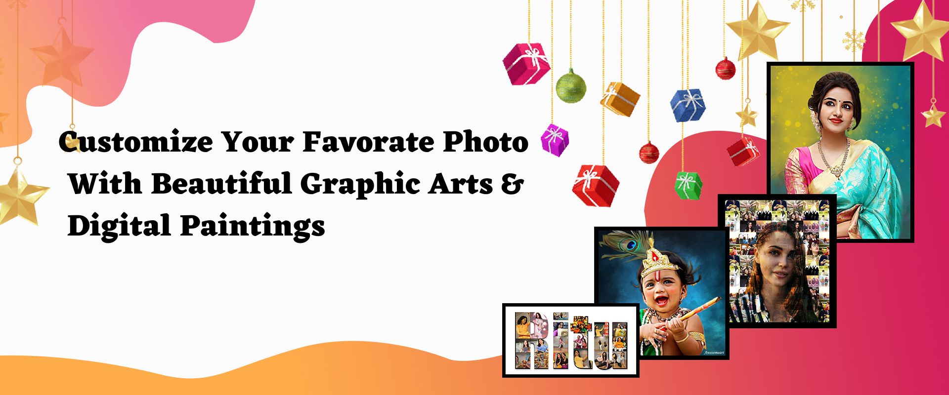 Customize Your Favorate Photo With Beautiful Graphic Arts &amp; Digital Paintings